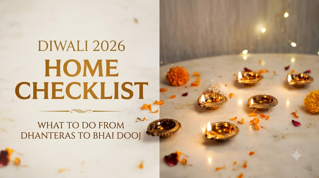Diwali 2026 Home Checklist: What to Do from Dhanteras to Bhai Dooj